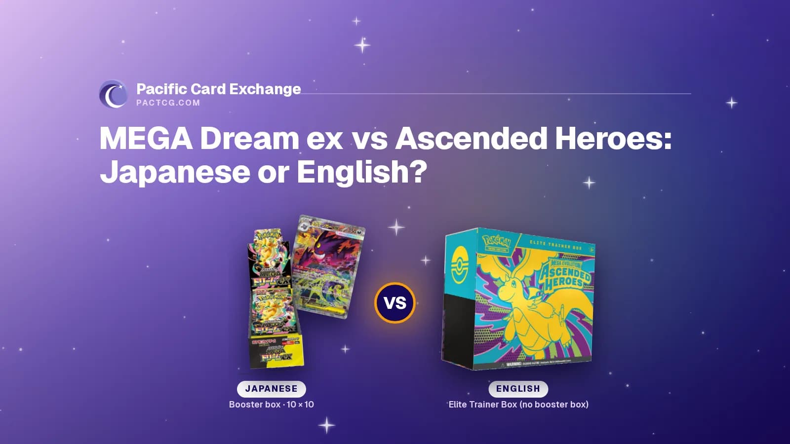 Title MEGA Dream ex vs Ascended Heroes: Japanese or English? above the Japanese MEGA Dream ex booster box with a Mega Gengar ex card behind it and the English Ascended Heroes Elite Trainer Box, split by a VS badge.